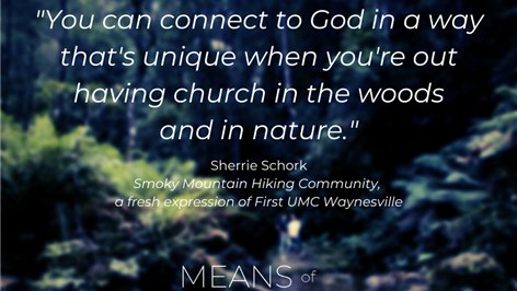 Means of Grace: Smoky Mountain Outdoor Fresh Expressions