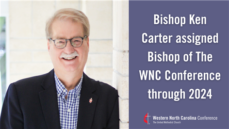 Bishop Ken Carter Will Remain the Bishop of The Western NC Conference