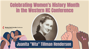 Celebrating Women's History Month in the WNCC: Juanita 