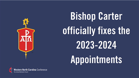 Bishop Carter Officially Fixes the 2023-2024 Appointments