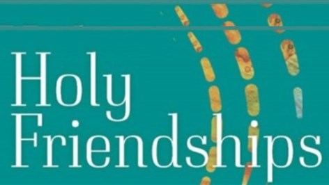 Why Leaders Need Holy Friendships