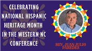 Celebrating Hispanic American Heritage Month in the WNCC: Rev. Juan Julio Paredes