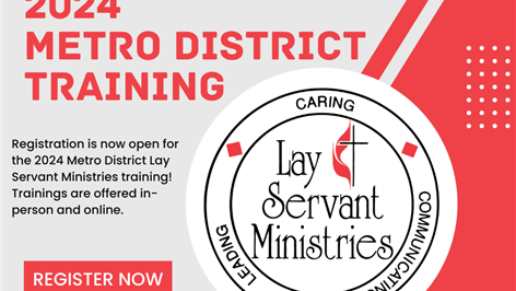 2024 Metro District Lay Servant Ministry Training